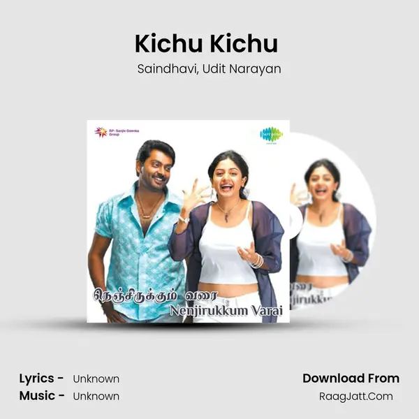 Kichu Kichu (New) Song mp3 | Saindhavi