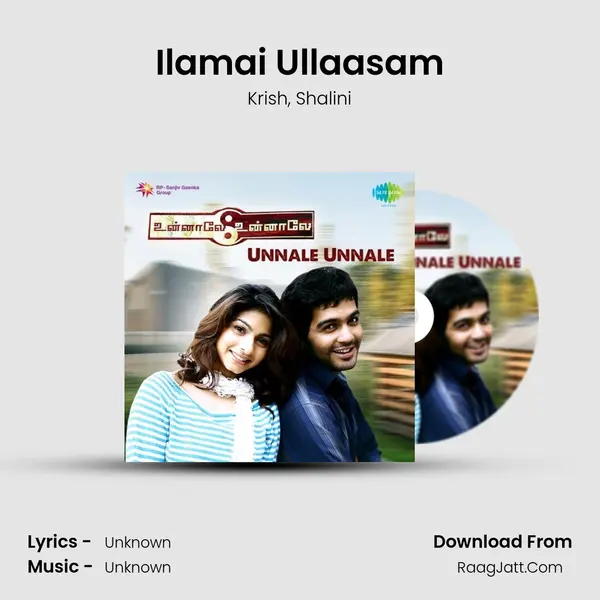 Ilamai Ullaasam Song mp3 | Krish