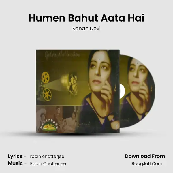 Humen Bahut Aata Hai Song mp3 | Kanan Devi