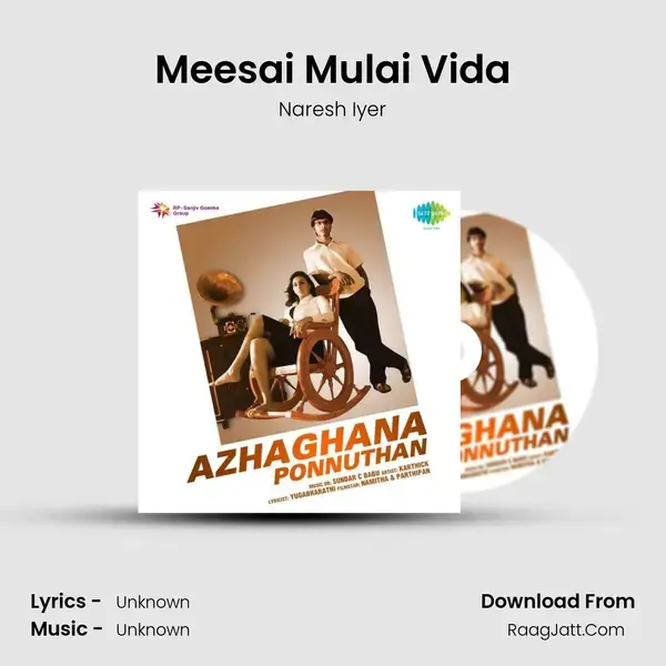 Meesai Mulai Vida Song mp3 | Naresh Iyer