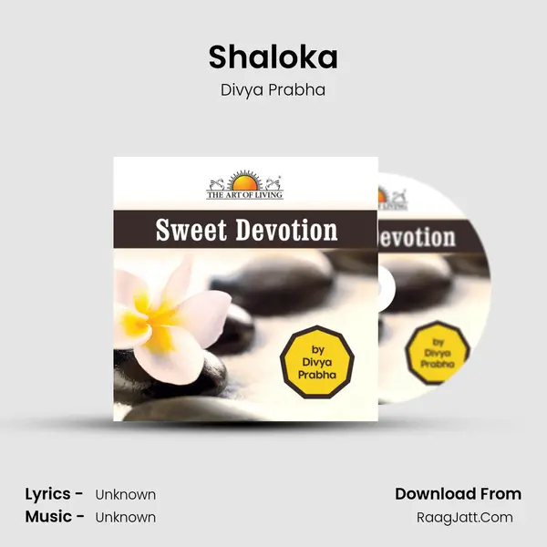 Shaloka Song mp3 | Divya Prabha