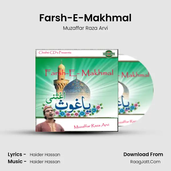 Farsh-E-Makhmal Song mp3 | Muzaffar Raza Arvi