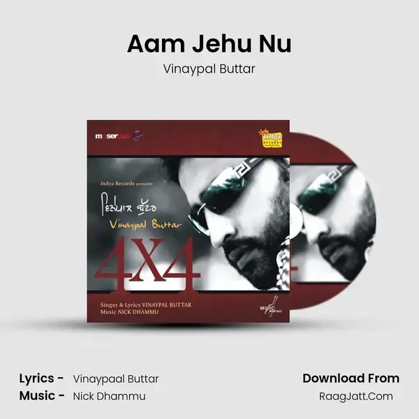 Aam Jehu Nu Song mp3 | Vinaypal Buttar