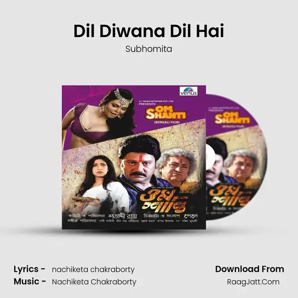 Dil Diwana Dil Hai Song mp3 | Subhomita