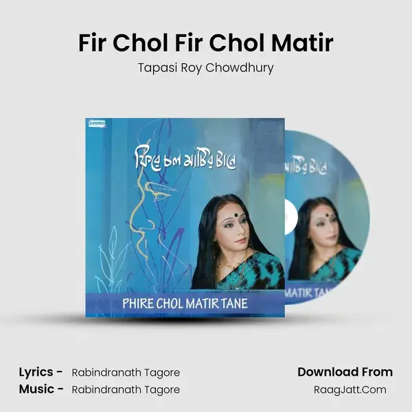 Fir Chol Fir Chol Matir mp3 song