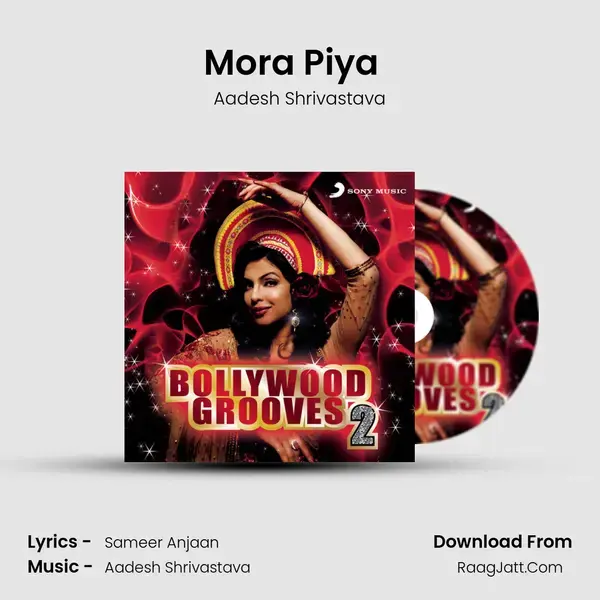 Mora Piya (From 