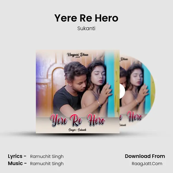 Yere Re Hero mp3 song