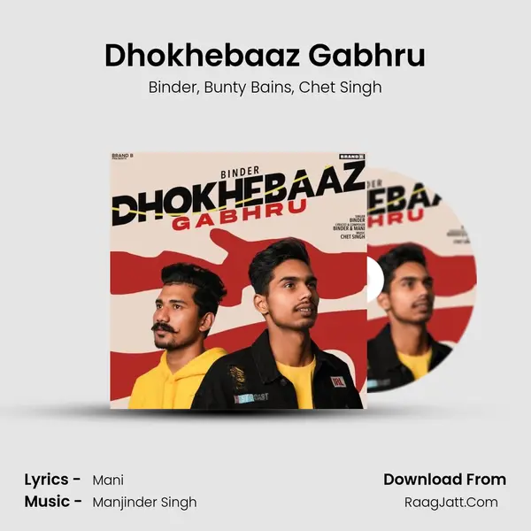 Dhokhebaaz Gabhru mp3 song