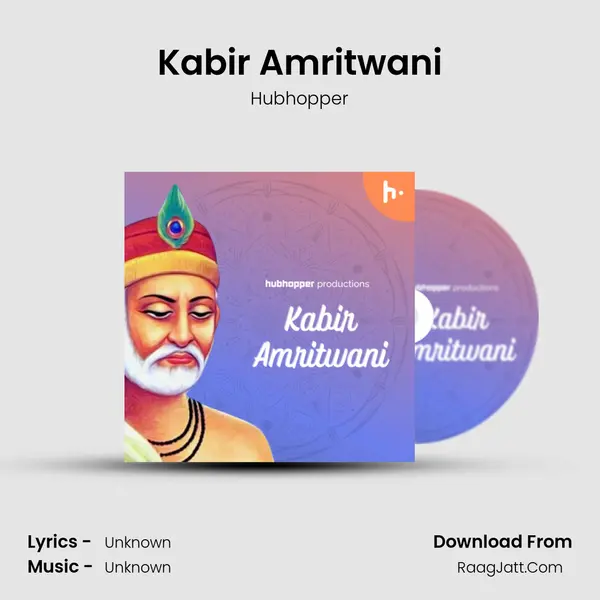 Kabir Amritwani mp3 song