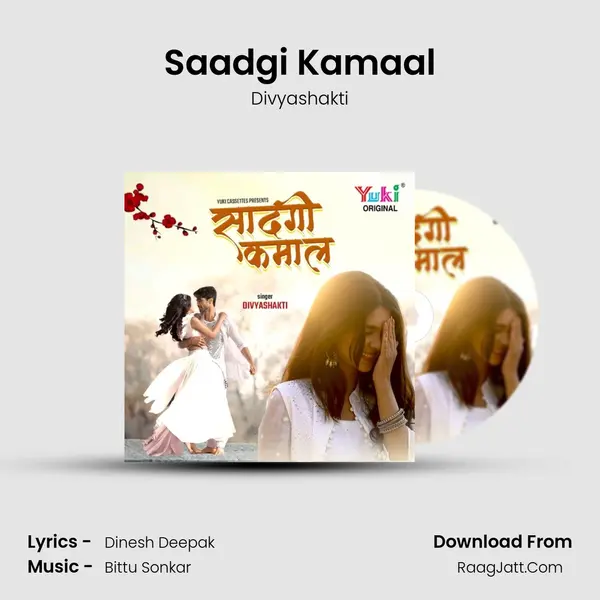 Saadgi Kamaal mp3 song