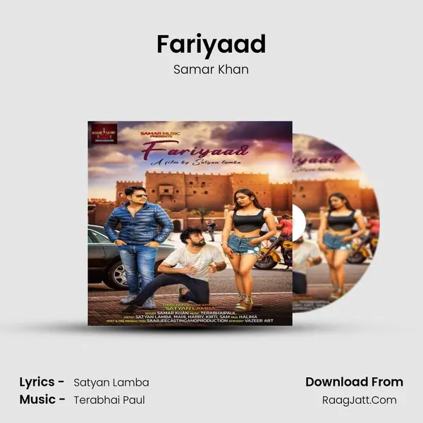 Fariyaad Song mp3 | Samar Khan