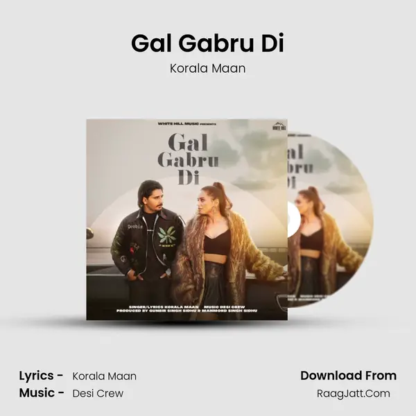 Gal Gabru Di mp3 song