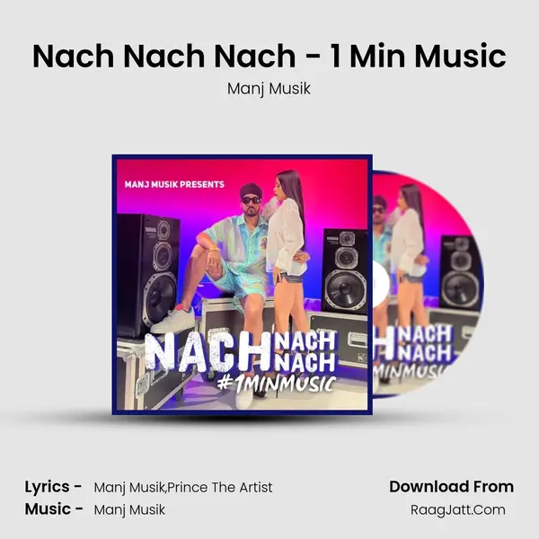 Nach Nach Nach - 1 Min Music mp3 song