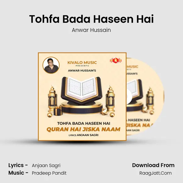 Tohfa Bada Haseen Hai mp3 song