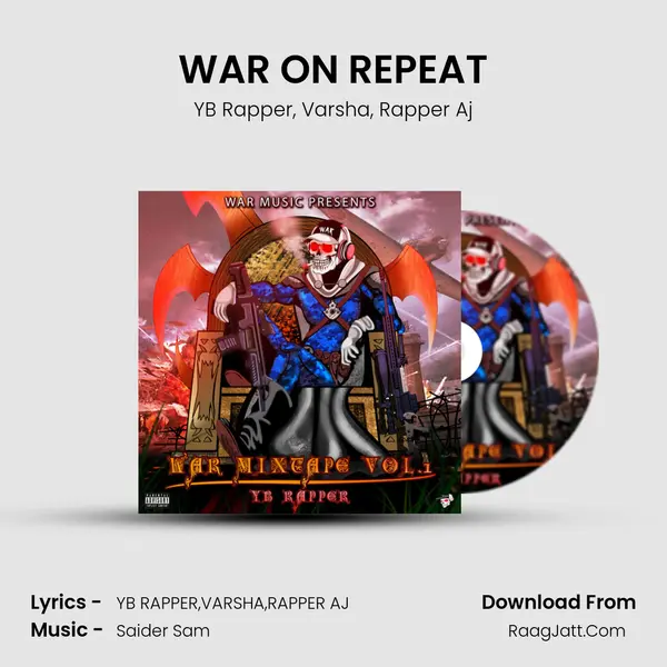 WAR ON REPEAT Song mp3 | YB Rapper