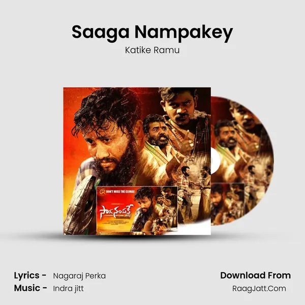 Saaga Nampakey Song mp3 | Katike Ramu