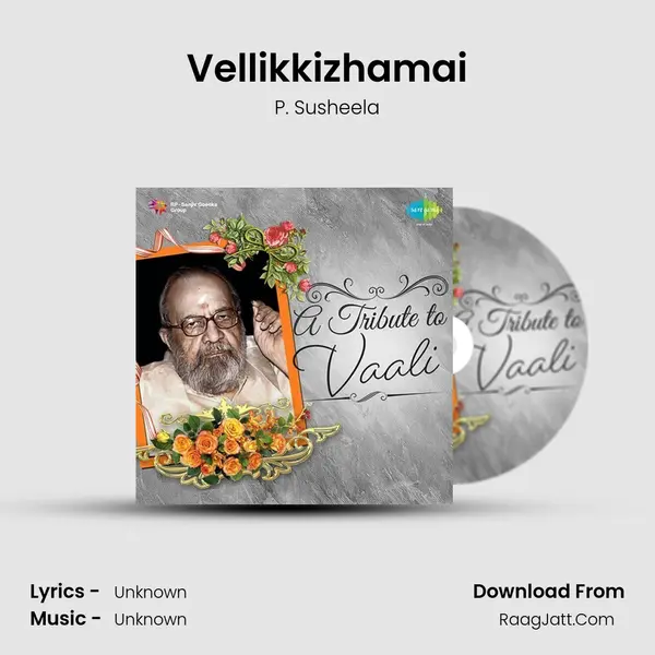 Vellikkizhamai Song mp3 | P. Susheela