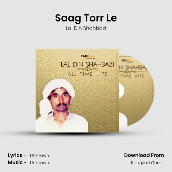 Saag Torr Le Song mp3 | Lal Din Shahbazi