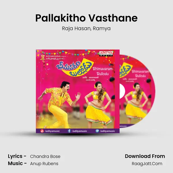 Pallakitho Vasthane Song mp3 | Raja Hasan