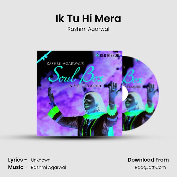 Ik Tu Hi Mera Song mp3 | Rashmi Agarwal