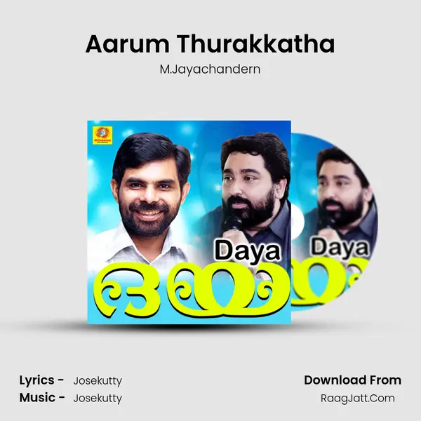 Aarum Thurakkatha mp3 song