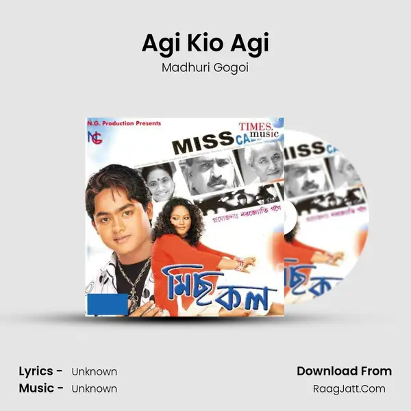 Agi Kio Agi Song mp3 | Madhuri Gogoi