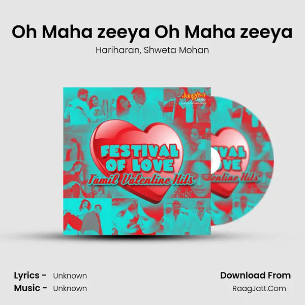 Oh Maha zeeya Oh Maha zeeya Song mp3 | Hariharan