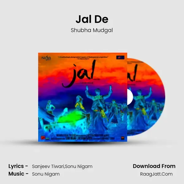 Jal De Song mp3 | Shubha Mudgal