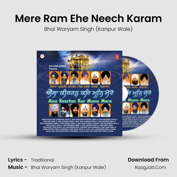 Mere Ram Ehe Neech Karam Song mp3 | Bhai Waryam Singh (Kanpur Wale)