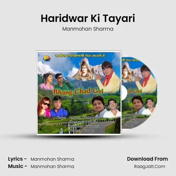 Haridwar Ki Tayari Song mp3 | Manmohan Sharma