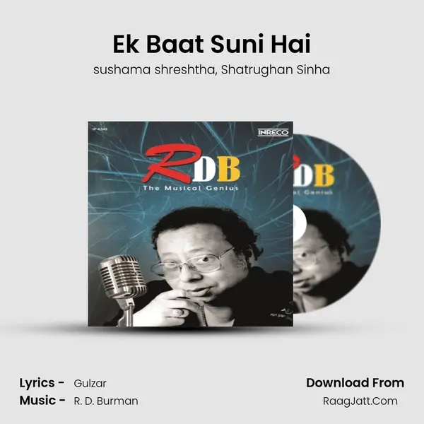 Ek Baat Suni Hai mp3 song