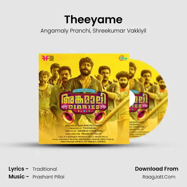 Theeyame Song mp3 | Angamaly Pranchi