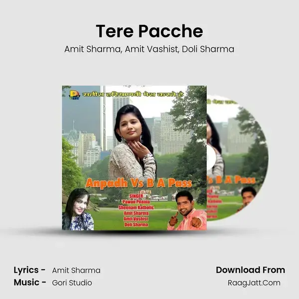 Tere Pacche Song mp3 | Amit Sharma