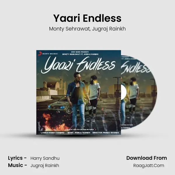 Yaari Endless Song mp3 | Monty Sehrawat