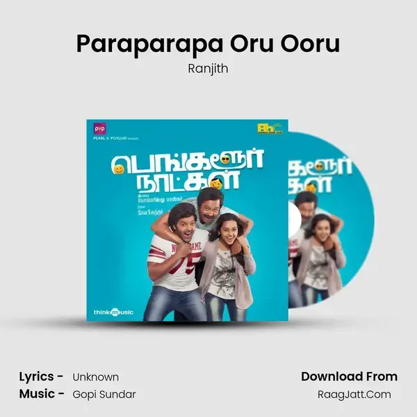 Paraparapa Oru Ooru Song mp3 | Ranjith