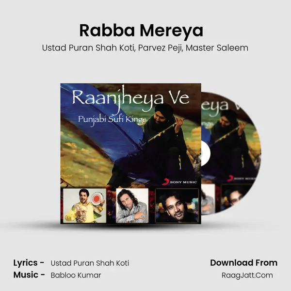 Rabba Mereya (From Rabba Mereya) (Sufi) mp3 song