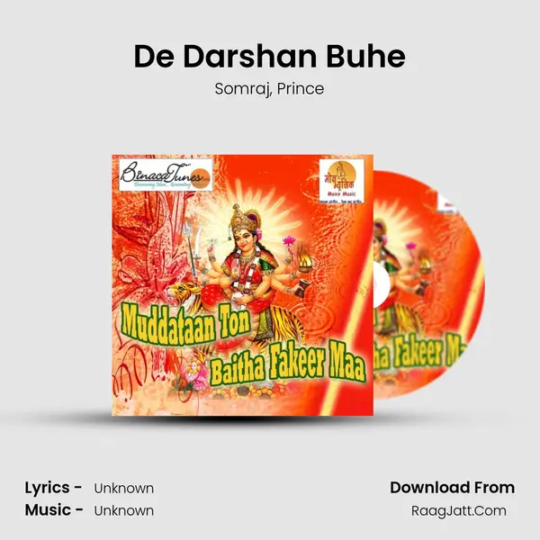 De Darshan Buhe Song mp3 | Somraj