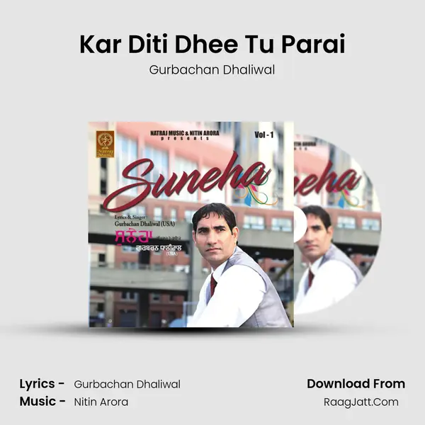 Kar Diti Dhee Tu Parai mp3 song