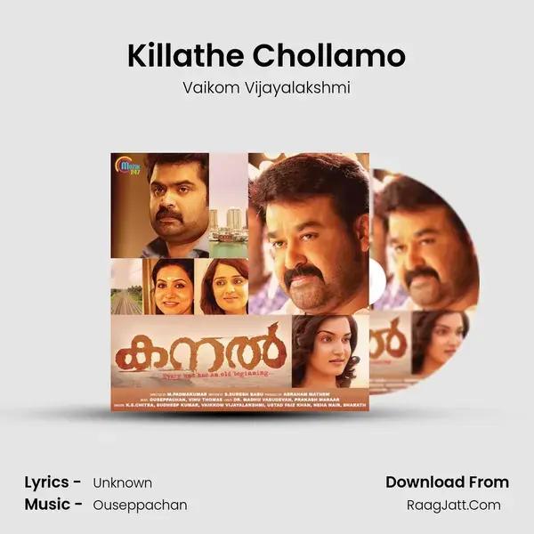 Killathe Chollamo Song mp3 | Vaikom Vijayalakshmi