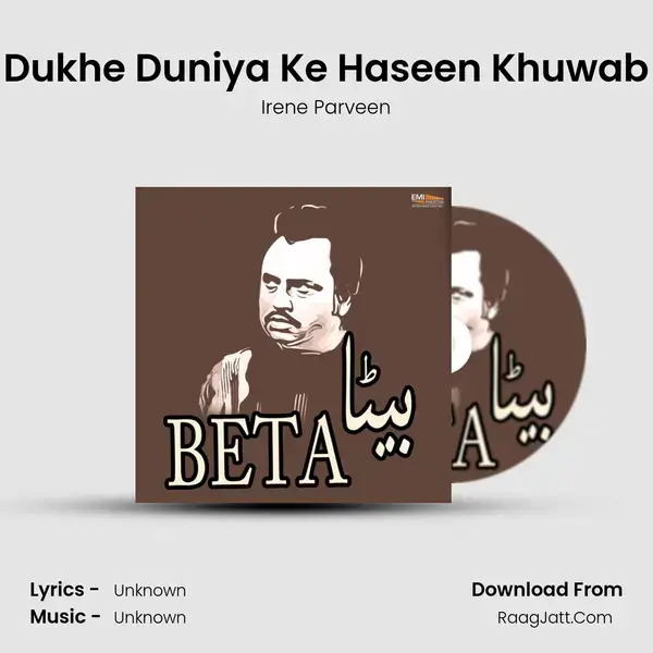 Dukhe Duniya Ke Haseen Khuwab mp3 song