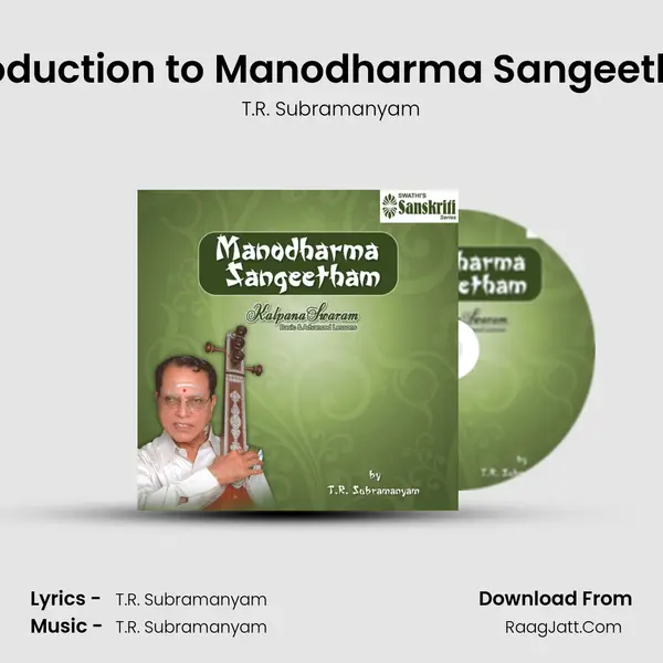 Introduction to Manodharma Sangeetham mp3 song