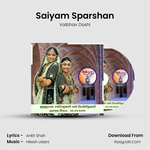 Saiyam Sparshan Song mp3 | Vaibhav Doshi