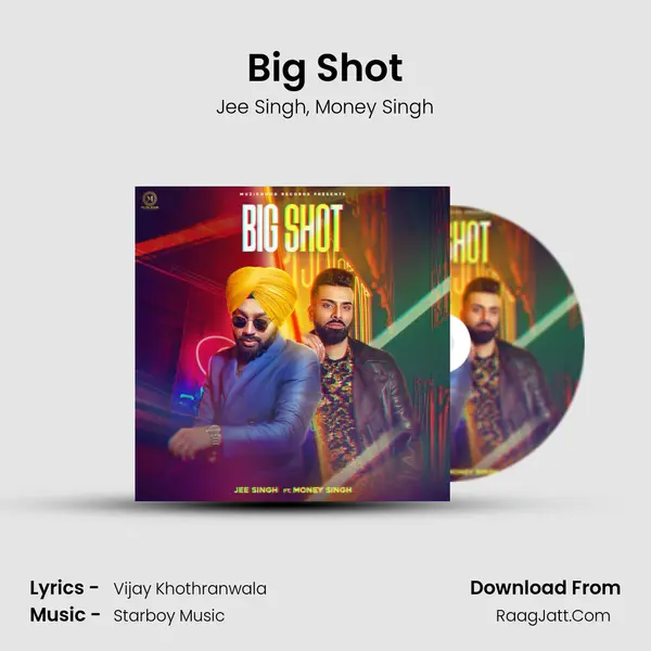 Big Shot mp3 song