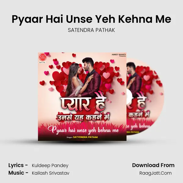 Pyaar Hai Unse Yeh Kehna Me mp3 song