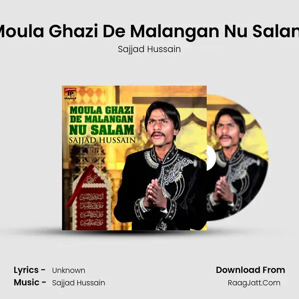 Moula Ghazi De Malangan Nu Salam mp3 song