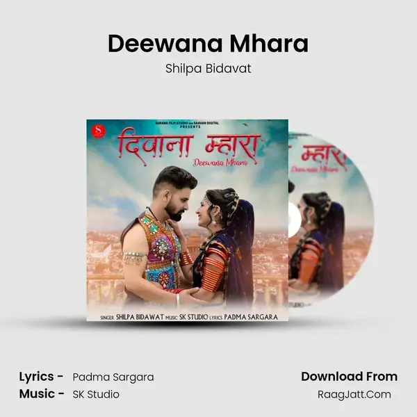 Deewana Mhara - Shilpa Bidavat