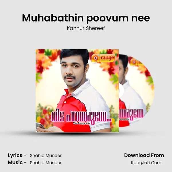 Muhabathin poovum nee Song mp3 | Kannur Shereef