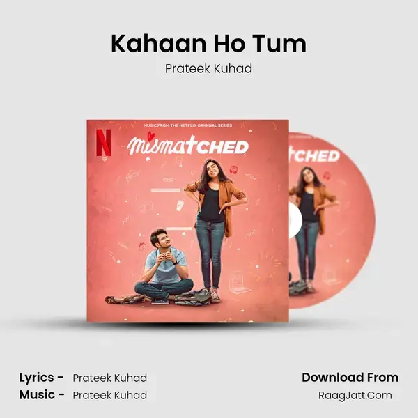 Kahaan Ho Tum mp3 song