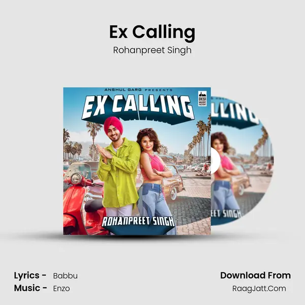 Ex Calling mp3 song