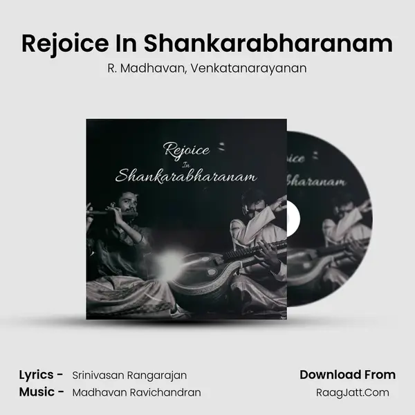 Rejoice In Shankarabharanam - 